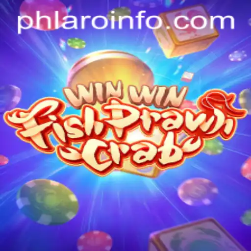 Mastering WinWinFishPrawnCrab: A Dive into the Exciting World of PHLARO